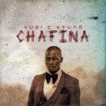 Vusi C 4tune – Chafina